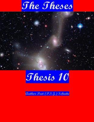 Read The Theses Thesis 10: The Theses as Thesis 10 - Peet (P S J ) Schutte | PDF