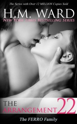 Read The Arrangement, Vol. 22: The Ferro Family: Volume 22 (The Arrangement - H.M. Ward file in ePub