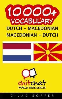 Read online 10000  Dutch - Macedonian Macedonian - Dutch Vocabulary - Gilad Soffer file in ePub