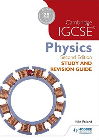 Download Cambridge IGCSE Physics: Study and Revision Guide - Mike Folland file in PDF