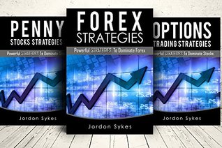 Download Day Trading Options: 3 Manuscripts Penny Stocks Beginners, Options Trading Beginners, Forex Beginners (Trading, Stocks, Day Trading, Penny Stocks) - Jordon Sykes | ePub
