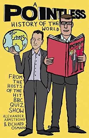 Read online A Pointless History of the World (Pointless Books Book 5) - Richard Osman file in PDF