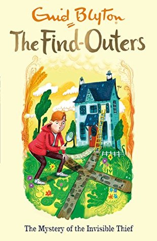 Read online The Find-Outers: The Mystery of the Invisible Thief: Book 8 - Enid Blyton file in PDF