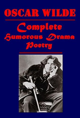 Read Complete Oscar Wilde- Picture of Dorian Gray Importance of Being Earnest Happy Prince An Ideal Husband A Woman of No Importance De Profundis Canterville Ghost Lady Windermere's Fan Salome Soul of Man - Oscar Wilde file in ePub