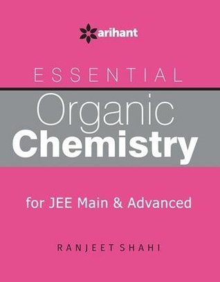 Read Essential ORGANIC CHEMISTRY - for JEE Main & Advanced - Arihant file in PDF