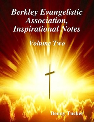 Download Berkley Evangelistic Association, Inspirational Notes - Benny Tucker | ePub