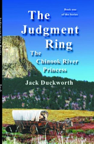 Download The Chinook River Princess (Book 1) (The Judgment Ring Books) - Jack Duckworth file in PDF