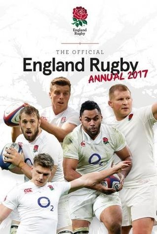Read online The Official England Rugby Annual 2017 (Annuals 2017) - Grange Communications file in PDF