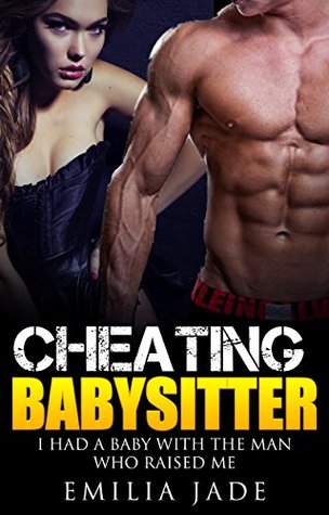 Read online I Had A Baby With the Girl I Raised! 3 Taboo Pregnancy Stories of Exactly That! - Emilia Jade | ePub