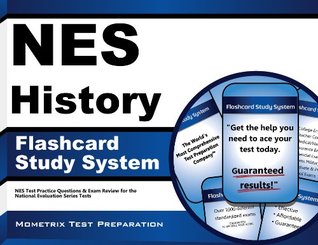 Read online Nes History Flashcard Study System: Nes Test Practice Questions and Exam Review for the National Evaluation Series Tests - Nes Exam Secrets Test Prep Team file in ePub