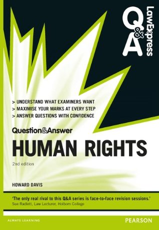 Read Law Express Question and Answer: Human Rights (Law Express Questions & Answers) - Howard Davis file in PDF