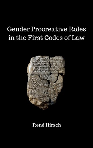 Read Gender Procreative Roles in the First Codes of Law - Rene Hirsch file in PDF