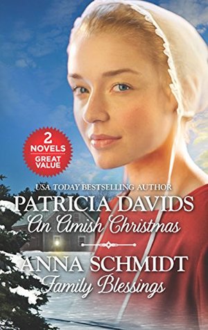 Download An Amish Christmas and Family Blessings (Brides of Amish Country) - Patricia Davids file in PDF