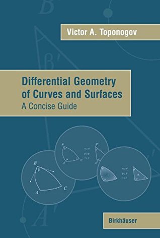 Download Differential Geometry of Curves and Surfaces: A Concise Guide - Victor Andreevich Toponogov | ePub