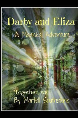 Read Darby and Eliza: Book One in the Together, We Series - Martell Southstone | PDF