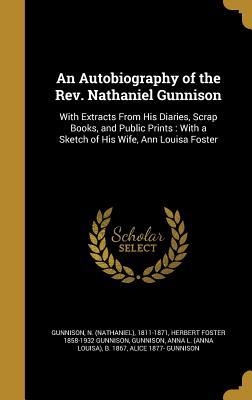 Read online An Autobiography of the REV. Nathaniel Gunnison - Nathaniel Gunnison file in ePub