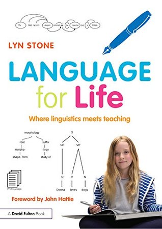 Read Language for Life: Where linguistics meets teaching - Lyn Stone | PDF