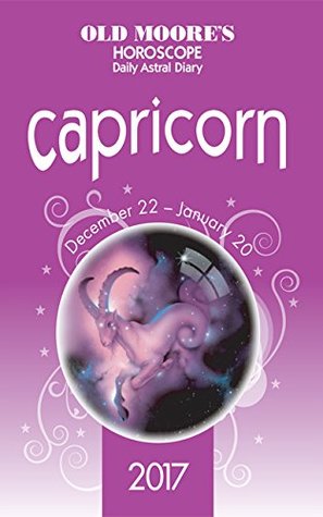 Download Old Moore's Horoscope Daily Astral Diary: Capricorn (Old Moore's Astral Diaries) - Francis Moore | ePub