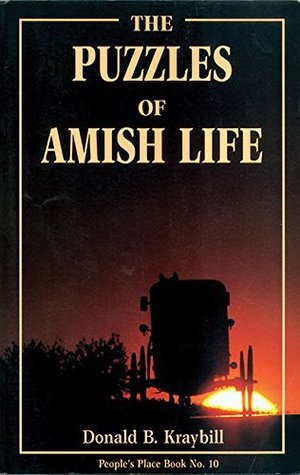 Read online Puzzles of Amish Life: People's Place Book No. 10 - Donald Kraybill | PDF