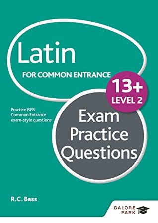 Download Latin for Common Entrance 13  Exam Practice Questions Level 2 - Bob Bass file in PDF