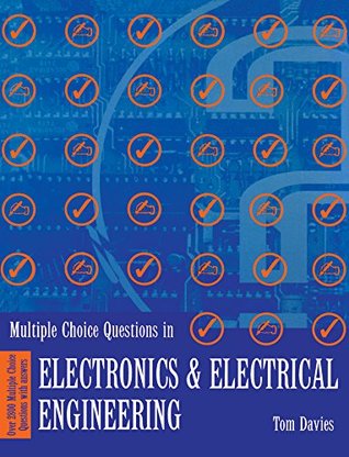 Read Multiple Choice Questions in Electronics and Electrical Engineering - T.J. Davies | PDF