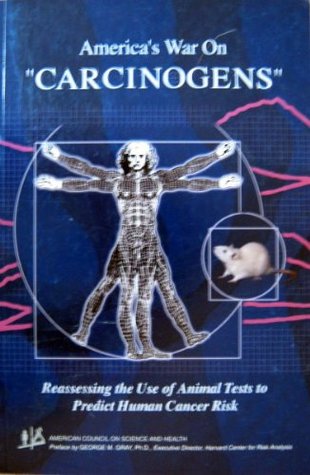 Read America's War on Carcinogens: Reassessing the Use of Animal Tests Predict Human Cancer Risk - Kathleen Meister file in ePub