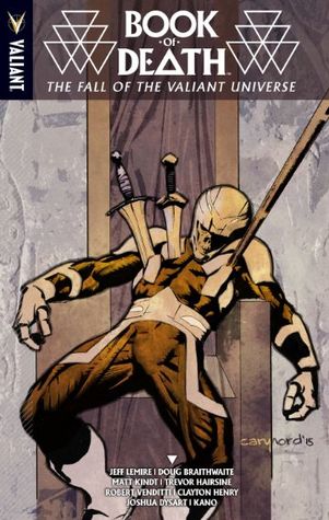 Download Book of Death: The Fall of the Valiant Universe - Jeff Lemire | PDF