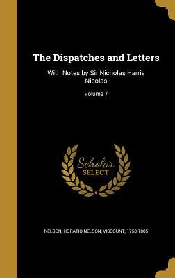 Read The Dispatches and Letters: With Notes by Sir Nicholas Harris Nicolas; Volume 7 - Horatio Nelson file in PDF