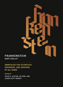 Download Frankenstein: Annotated for Scientists, Engineers, and Creators of All Kinds - Mary Wollstonecraft Shelley file in ePub