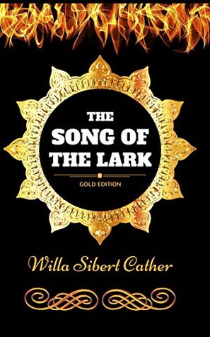 Download The Song of the Lark: By Willa Cather - Illustrated - Willa Cather file in ePub