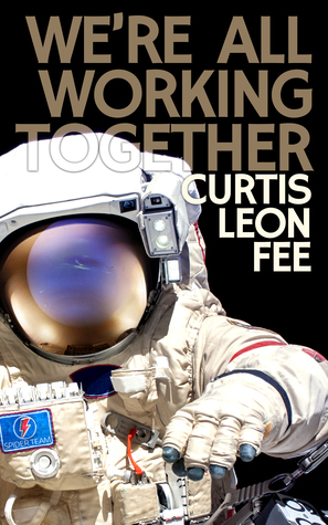 Read online We're All Working Together: More Than Human Mix - Curtis Leon Fee file in PDF