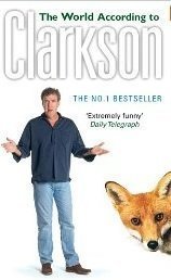 Read The World According to Clarkson: The World According to Clarkson Volume 1 - Jeremy Clarkson | ePub