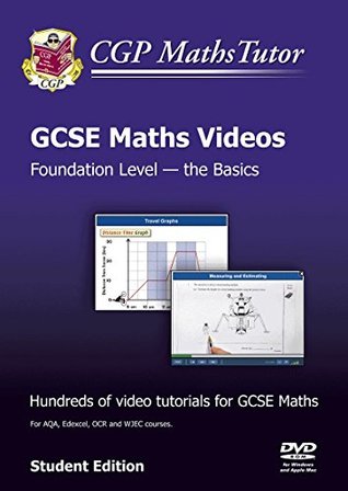 Read MathsTutor: GCSE Maths Tutorials, Foundation Level, the Basics - DVD-ROM for PC/Mac (A*-G Resits) - CGP Books | PDF