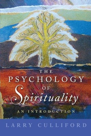 Read The Psychology of Spirituality: An Introduction - Larry Culliford | ePub
