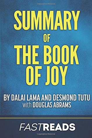 Download Summary of The Book of Joy: by Dalai Lama and Desmond Tutu   Includes Key Takeaways & Analysis - FastReads | ePub