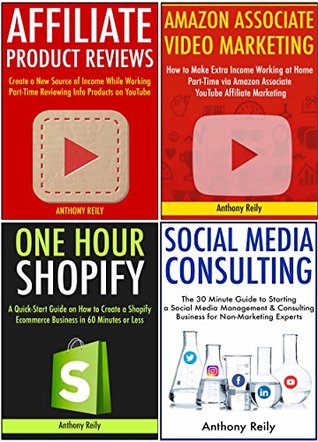 Download Freedom Lifestyle Business Ideas: 4 Internet Marketing Business Ideas for New Entrepreneurs and Those Who Want to Quit Their Job. Affiliate, Amazon Associates, Shopify & Social Media Consulting - Anthony H. Reily | ePub
