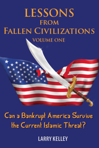 Read Can a Bankrupt America Survive the Current Islamic Threat? - Larry Kelley | PDF