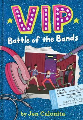 Read VIP: Battle of the Bands VIP: Battle of the Bands - Jen Calonita file in ePub