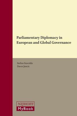 Download Parliamentary Diplomacy in European and Global Governance - Stelios Stavridis | ePub