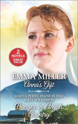 Download Anna's Gift and Danger in Amish Country: Fall from Grace\Dangerous Homecoming\Return to Willow Trace - Emma Miller file in PDF