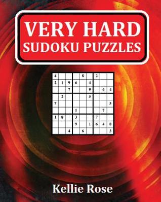 Download Very Hard Sudoku Puzzles: Very Hard Sudoku Puzzles for Advanced Players - Kellie Rose file in ePub
