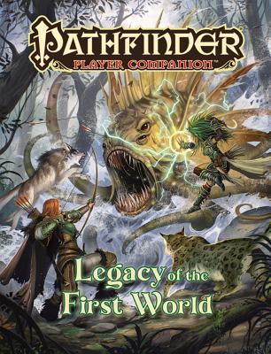 Download Pathfinder Player Companion: Legacy of the First World - Ron Lundeen | PDF