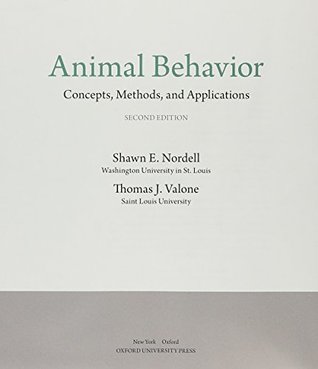 Read online Animal Behavior: Concepts, Methods, and Applications - Shawn Nordell | ePub