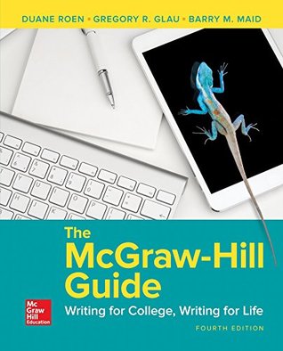 Read The McGraw-Hill Guide: Writing for College, Writing for Life - Duane Roen file in ePub