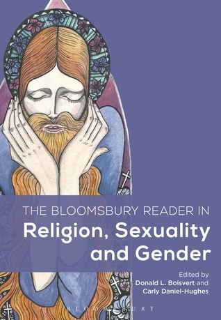 Download The Bloomsbury Reader in Religion, Sexuality, and Gender - Donald L. Boisvert file in PDF