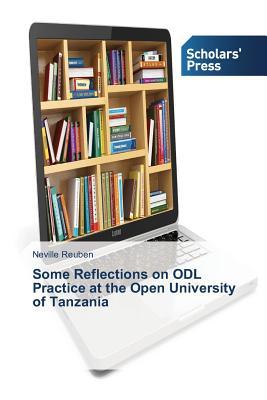 Read online Some Reflections on Odl Practice at the Open University of Tanzania - Reuben Neville file in PDF