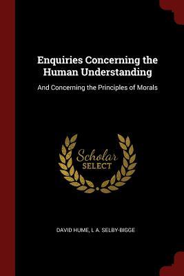 Read Enquiries Concerning the Human Understanding: And Concerning the Principles of Morals - David Hume file in PDF