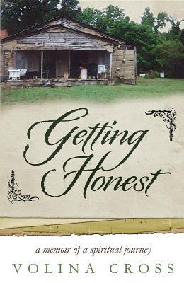 Download Getting Honest: A Memoir of a Spiritual Journey - Volina Cross | PDF
