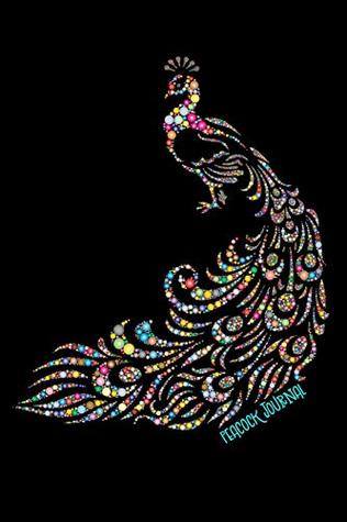 Download Peacock Journal: Colorful Peacock Notebook For Women: 120 Page 6 x 9 Blank Lined Journal, Notebook or Diary, Durable Soft Cover, Matte Finish, Makes A Great Gift -  | PDF