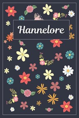 Read Hannelore: Lined Writing Notebook with Personalized Name 120 Pages 6x9 Flowers -  | ePub